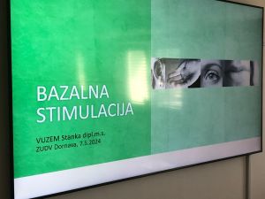 DELAVNICA BAZALNE STIMULACIJE